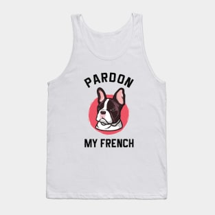 Pardon My French Tank Top